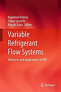 Variable Refrigerant Flow Systems Advances and Applications of VRF