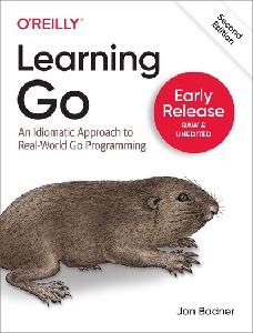 Learning Go, 2nd Edition