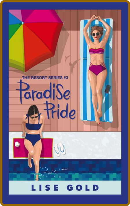 Paradise Pride - Lise Gold