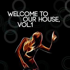 Welcome To Our House, Vol. 1 (2023)