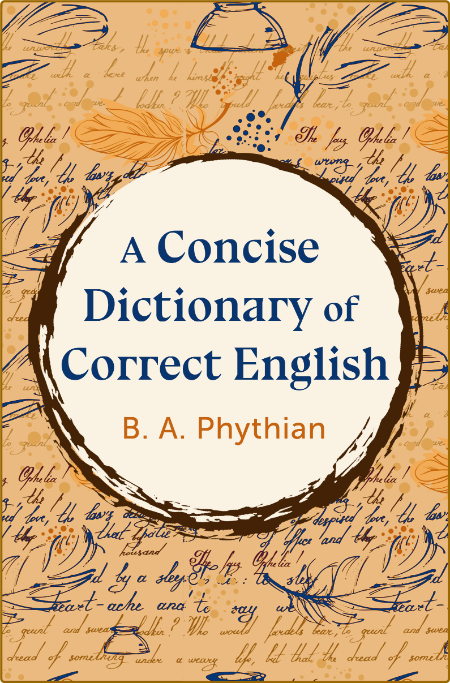 A Concise Dictionary Of Correct English  7adda2508864bc28541be2eafb69a723