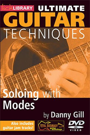 Lick Library - Ultimate Guitar Techniques Soloing With Modes