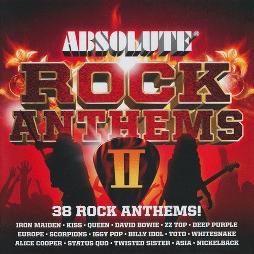 Absolute Rock Anthems II (2CD) FLAC
