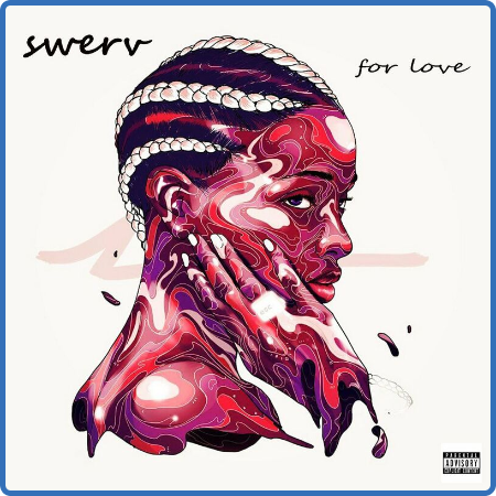 Swerv - For Love (2023)