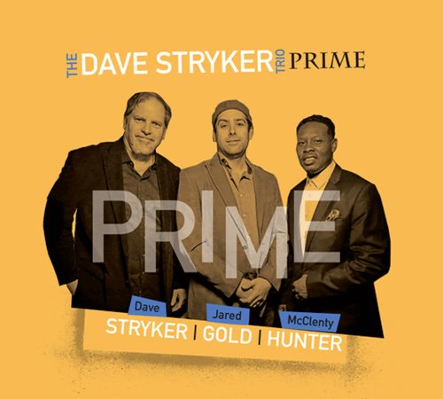 The Dave Stryker Trio - Prime (2022) Lossless