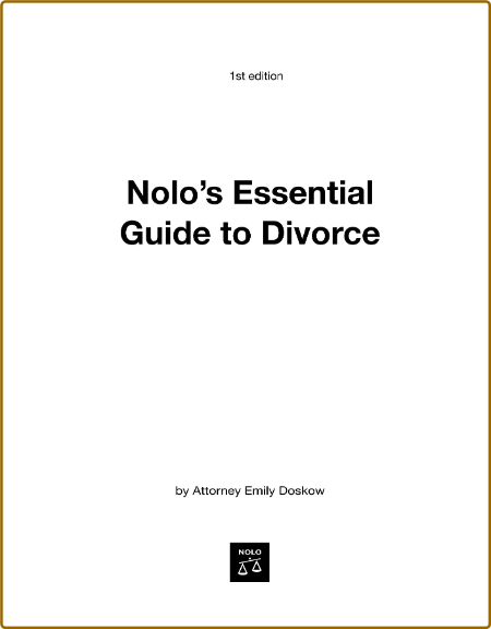 Nolo's Essential Guide to Divorce