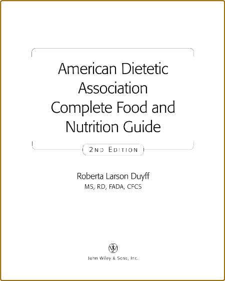 American Dietetic Association Complete Food and Nutrition Guide  Cce768d23222a386fb48467430c2079c