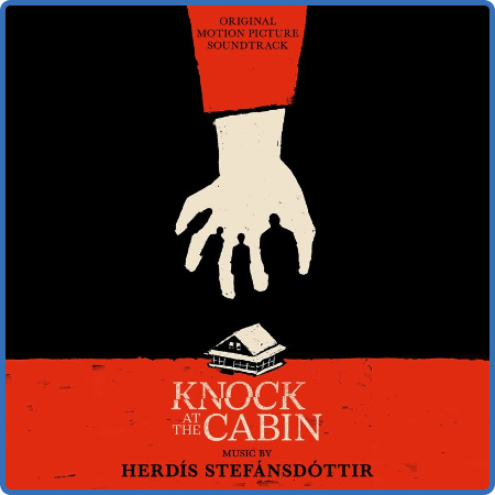 Herdís Stefánsdóttir - Knock at the Cabin (Original Motion Picture Soundtrack) (20...