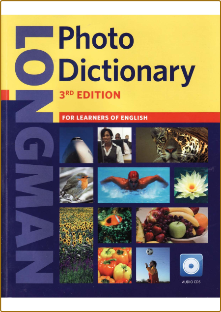 Longman Photo Dictionary (British English), 3rd Edition  F9d5c9367cbf3ab9e32569a41d722de2