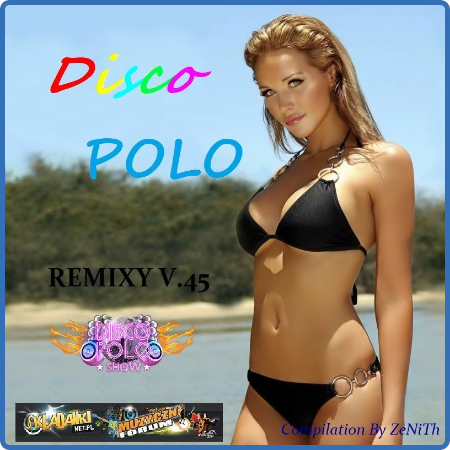 ))VA - Disco Polo Remixy V 45 [2023]