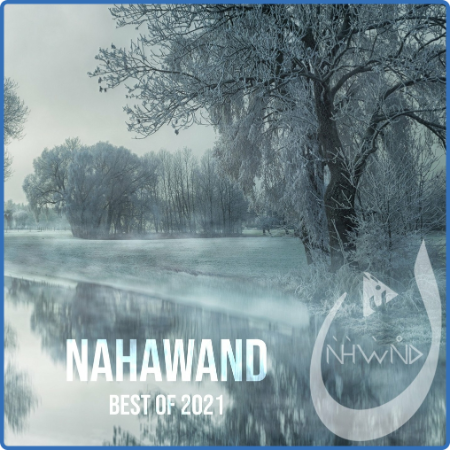 ))2022 - VA - Nahawand - Best of 2021