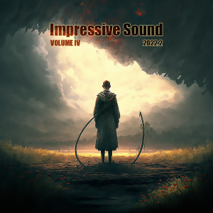 VA - Impressive Sound 2022.2: Volume IV (2022)