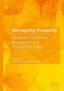 Reimagining Prosperity Social and Economic Development in Post-COVID India