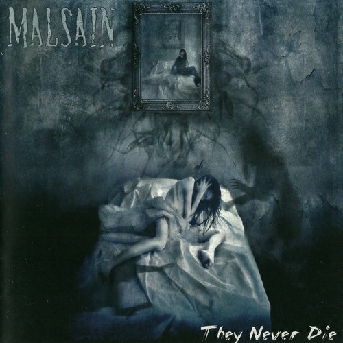 Malsain - They Never Die (2005, Lossless)