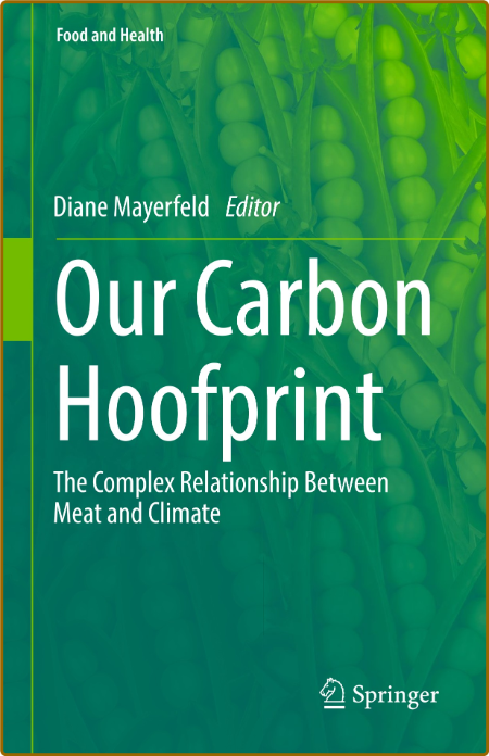 Our Carbon Hoofprint - The Complex Relationship Between Meat and Climate  C1ca0bc3bc038ddc9d56942e738efe20