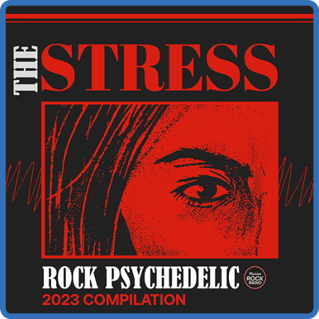 The Stress  Rock Psychedelic Compilation