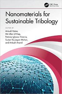 Nanomaterials for Sustainable Tribology
