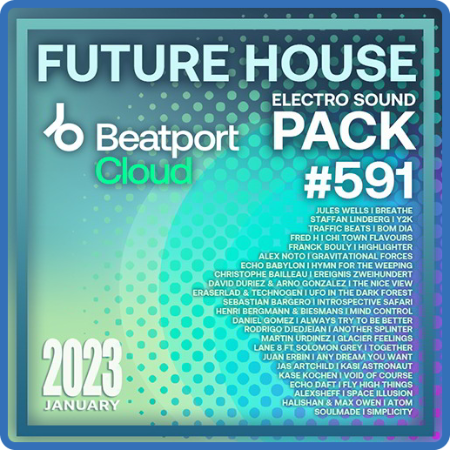 Beatport Future House  Sound Pack #591