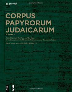 Corpus Papyrorum Judaicarum Volume 4