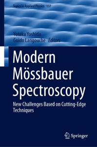 Modern Mössbauer Spectroscopy New Challenges Based on Cutting-Edge Techniques