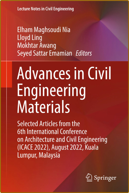 Advances in Civil Engineering Materials - Selected Articles from the 6th Internati...