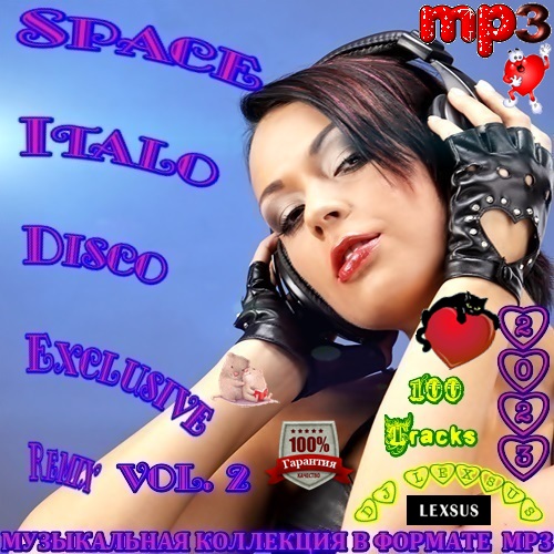 Space Italo Disco Еxclusive Remix Vol.2 (2023) Mp3