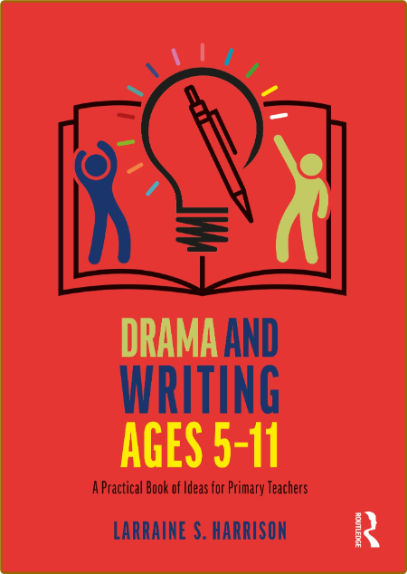 Drama and Writing Ages 5-11  8c7be6d6e78f2c82d823a5dec2b63289