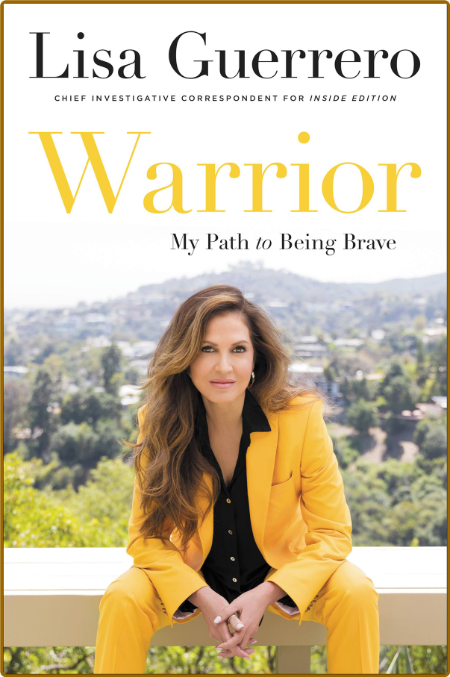 Warrior - My Path to Being Brave  993e3d80fbdeac551229c0479da88d89