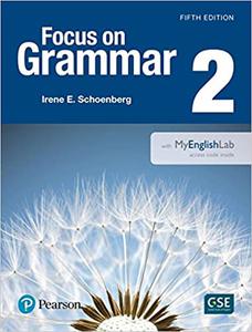 Focus on Grammar 2 with MyEnglishLab  Ed 5