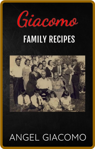 Giacomo Family Recipes  56336849acbd1e827879dc0c3c333dc8