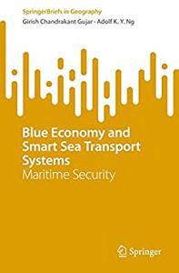 Blue Economy and Smart Sea Transport Systems Maritime Security