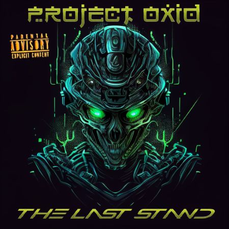 project oxid - the last stand