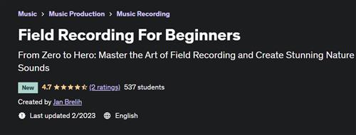 Field Recording For Beginners