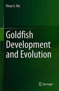 Goldfish Development and Evolution