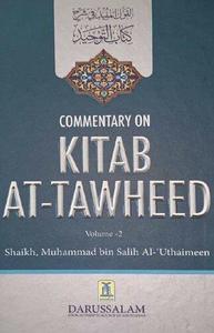 Commentary on Kitab At-Tawheed (Vol-2)