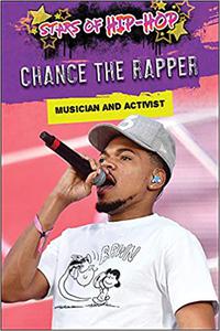 Chance the Rapper Musician and Activist