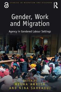 Gender, Work and Migration Agency in Gendered Labour Settings