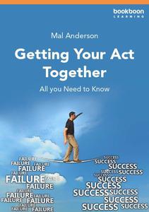Getting Your Act Together All you Need to Know