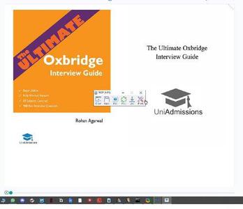 The Ultimate Oxbridge Interview Guide Over 900 Past Interview Questions, 18 Subjects, Expert Advice, Worked Answers, (Oxford a