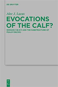 Evocations of the Calf