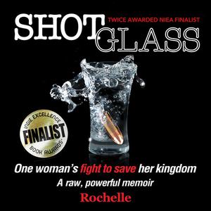 Shot Glass by Rochelle