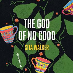 The God of No Good [Audiobook]