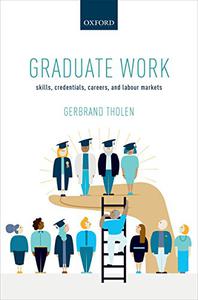 Graduate Work Skills, Credentials, Careers, and Labour Markets