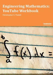 Engineering Mathematics YouTube Workbook, 2nd edition