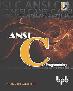 ANSI C Programming Learn ANSI C step by step