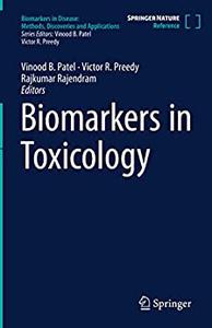 Biomarkers in Toxicology