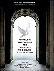 Advancing nonviolence and just peace