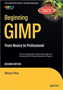 Beginning GIMP From Novice to Professional 