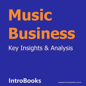 Music Business by Introbooks Team