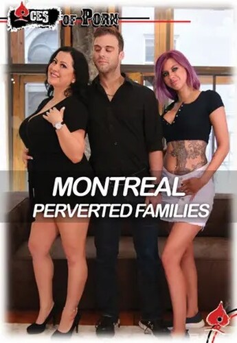 montreal perverted families